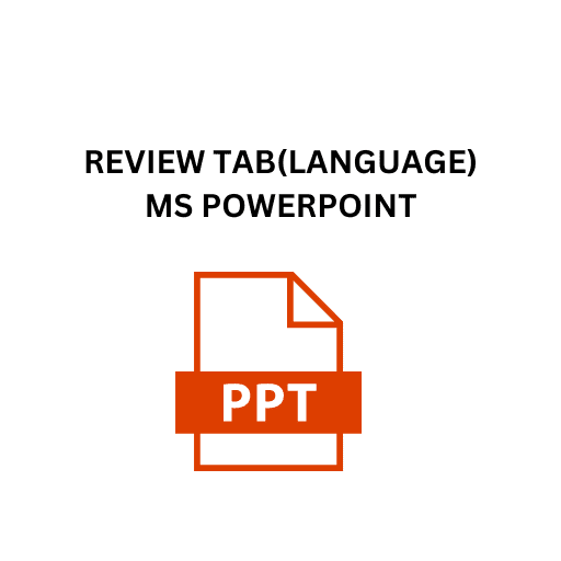 21.REVIEW TAB(LANGUAGE)MS POWERPOINT